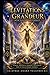LEVITATIONS OF GRANDEUR: WITH VALLATHIAN ENERGY
