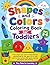 Shapes and Colors Coloring Book for Toddlers: Easy and Fun Learning for Kids Ages 2–6 | Big Simple Shapes, Bold Lines, and Bright Colors for Early Learning, Fine Motor Skills & Creativity