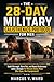 The 28-Day Military Calisthenics Protocol For Men: Build Strength, Burn Fat, and Boost Endurance with a Simple 15-Minute Daily Plan (No Gym, No Equipment)
