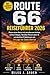 Route 66 Reiseführer 2026-2027: Planen Sie Ihre Reise von Chicago nach Santa Monica mit detaillierten Karten, realen Haltestellen, flexiblen Reiserouten und verborgenen Erlebnissen (German Edition)