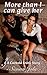 More Than I Can Give Her: A Cuckold Erotic Story