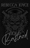Cold Bastard (Brotherhood of Bastards MC Book 2) Book cover for Cold Bastard (Brotherhood of Bastards MC Book 2)