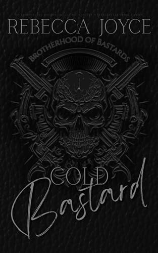 Cold Bastard (Brotherhood of Bastards MC Book 2)