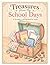 Treasures from My School Days: A Nostalgic Coloring Book for Adults