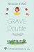 Grave Double: A purrfectly cozy cat mystery (Woody Lake Mysteries)
