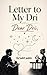 Letter to my Dri,: Dear Dri,