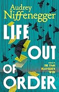 Life Out of Order