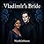 Vladimir's Bride: A Romantic Comedy with Fangs