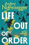 Life Out of Order