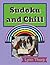Sudoku and Chill