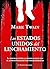 Los Estados Unidos del linchamiento (Spanish Edition)