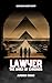 Lawyer: The Ankh of Chronos: A Tale As Old As The Sands Of Time (The Chronos Anomaly Series Book 2)