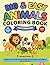 Big & Easy Animals Coloring Book for Toddlers: Thick Lines for Little Hands, Simple and Fun Designs for Toddlers and Preschoolers