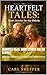 Heartfelt Tales: Short Stor...