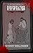 Regeneration: A Folk Horror Novelette