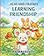 Jojo and Friends: Learning Friendship