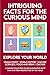Intriguing Facts for the Curious Mind: 500 Facts About World History, Life on Earth, Pop Science, Your Body, and Culture to Expand Your Knowledge, ... (Essential Facts for Lifelong Learners)