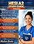 HESI A2 STUDY GUIDE 2026-2027: Nursing School Entrance Review with Full Length Practice Tests and Detailed Rationales for Math Reading Vocabulary and Science