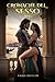 CRONACHE DEL SESSO - XIV - (Italian Edition)