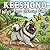 Keeshond Coloring Book for Kids & Adults: 70 Cute & Cozy Keeshond Coloring designs with Everyday Life and Outdoor Scenes