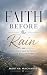 Faith Before the Rain: Trus...