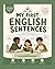 MY FIRST ENGLISH SENTENCES