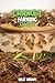 Cricket Farming Guide: 7 Simple Steps to Raise Healthy Crickets and Build a Profitable Small Farm