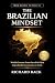 The Brazillian Mindset by Richard Back