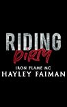 Riding Dirty: An ...