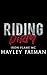 Riding Dirty: An Age Gap Romance (Iron Flame MC Book 1)