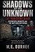 Shadows of the Unknown: The Vanishing Minds – Scientists, Secrets, and the UAP-Nuclear Nexus (The UAP Disclosure Collection)