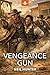 Vengeance Gun (Brand)