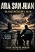 ARA San Juan: El silencio del mar (Spanish Edition)