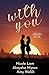With You: A Collection of C...