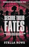 Secure Their Fate...