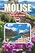 MOLISE GUIDE DE VOYAGE 2026: Itinéraire complet, meilleures choses à faire, joyaux cachés, villages côtiers, nourriture locale, cartes et excursions d'une journée (French Edition)