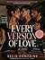 Every Version of Love: A Novel