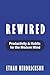 Rewired: Productivity & Habits for the Modern Mind