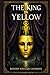 The King in Yellow: A haunt...