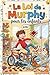 La Loi de Murphy pour les enfants: 150 missions, situations et gribouillages rigolos pour les enfants Sur les imprévus de la vie et les moments drôles où rien ne se passe comme prévu (French Edition)