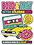 Bold & Easy Retro Coloring Book: 50 Unique Nostalgic Designs for 50 year old legends