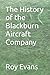 The History of the Blackburn Aircraft Company (Aviation Companies History)