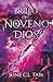 El brillo del noveno dios: ...