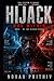 HIJACK : WAR WITHIN: A High Stakes Sci Fi Thriller Where Humanity Faces an Invisible War (HIJACK Series)