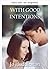 Con Buenas Intenciones (Spanish Edition)