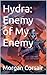 Hydra: Enemy of My Enemy (Hydra: The Noah Family)