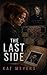 The Last Side: An Erotic Crime Thriller (Double Blind Trilogy Book 3)