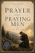 Prayer and praying men