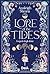 Lore of the Tides: I segreti degli abissi (Lore of wilds Vol. 2) (Italian Edition)