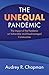 The Unequal Pandemic: The Impact of the Pandemic on Vulnerable and Disadvantaged Communities